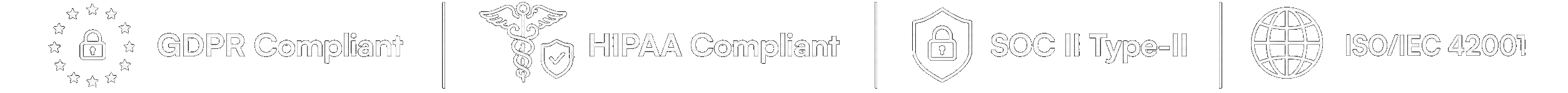 GDPR Compliant · HIPAA Compliant · SOC II Type-II · ISO/IEC 42001